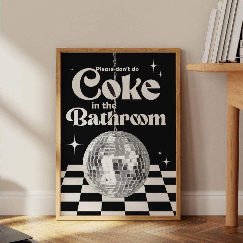 Don't Do Coke In The Bathroom Poster, Funny Bathroom Decor